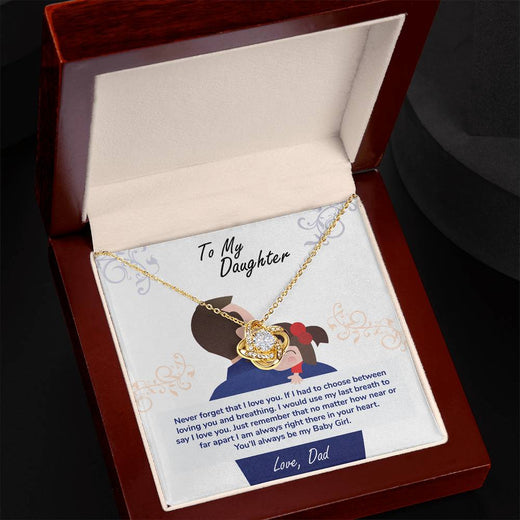 To My Daughter, You'll Always Be My Baby Girl