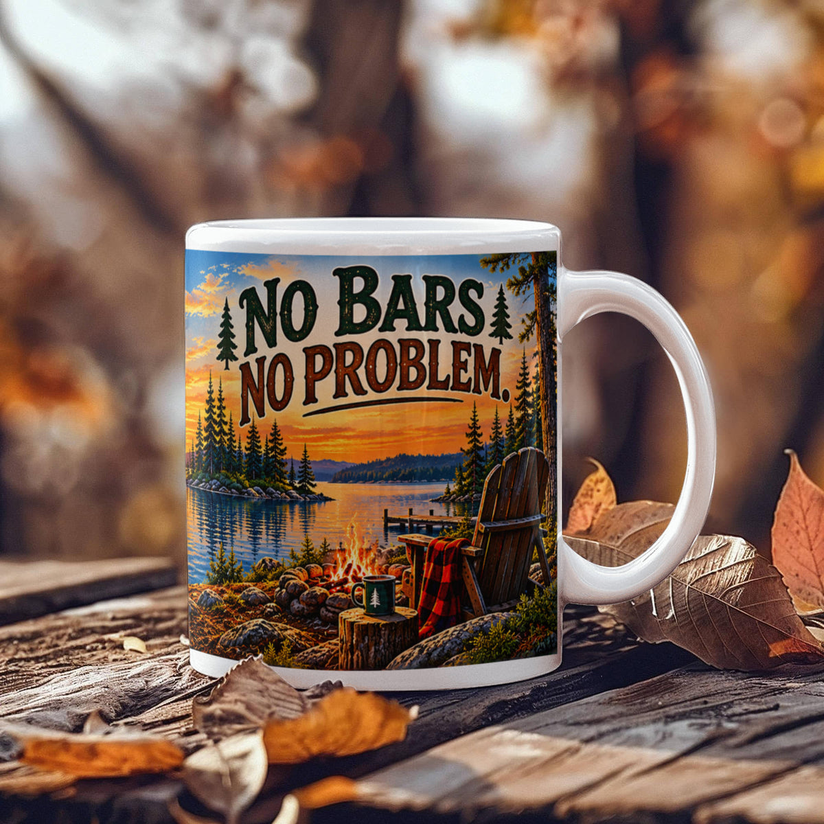 "Up North" No Bars-No Problem Ceramic Mug